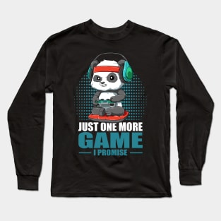 Funny Panda Gaming Gamer Just One more Game Long Sleeve T-Shirt